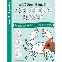 ABC See, Hear, Do Level 3: Coloring Book, Blended Beginning Sounds - Paperback