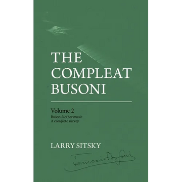 The Compleat Busoni, Volume 2 - Hardcover
