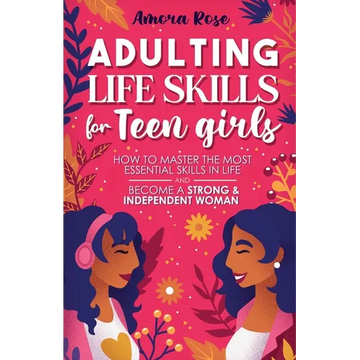 Adulting Life Skills for Teen Girls - Paperback