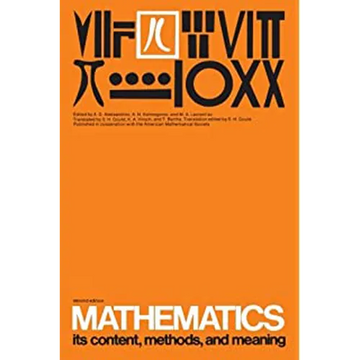 Mathematics, second edition, Volume 3: Its Contents, Methods, and Meaning - Paperback