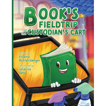 Book's Fieldtrip in the Custodian's Cart - Paperback