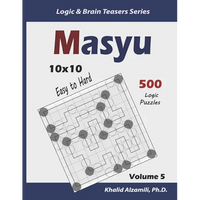 Masyu: 500 Easy to Hard Puzzles (10x10) - Paperback