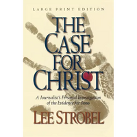 The Case for Christ: A Journalist's Personal Investigation of the Evidence for Jesus - Paperback