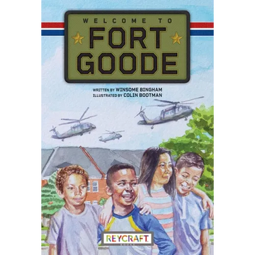 Welcome to Fort Goode (Fort Goode, Book #1) - Paperback