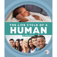The Life Cycle of a Human - Library Binding