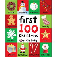 First 100 Christmas Words: A Padded Book--Perfect for Little Hands to Hold - Board Book