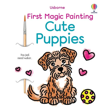First Magic Painting Cute Puppies - Paperback