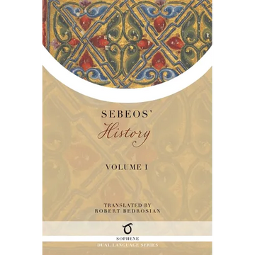 Sebeos' History: Volume 1 - Paperback
