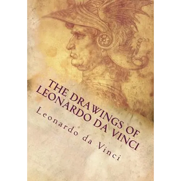 The Drawings of Leonardo da Vinci - Paperback