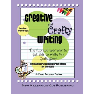 Creative and Crafty Writing-Student Book - Paperback