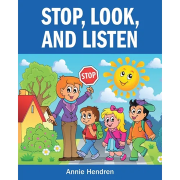 Stop, Look, and Listen - Paperback