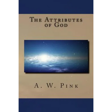 The Attributes of God - Paperback