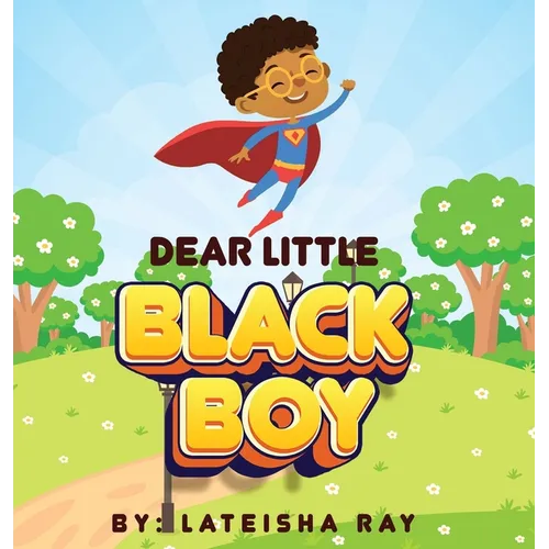 Dear Little Black Boy