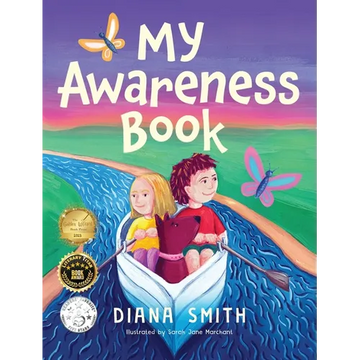 My Awareness Book: A Children's Book about Developing Mental Resilience and a Growth Mindset - Hardcover