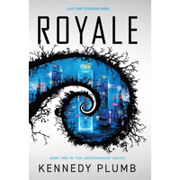 Royale: The Underground Series Book 2 - Hardcover