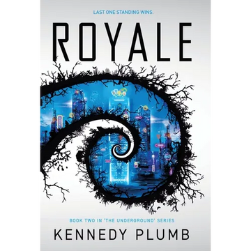 Royale: The Underground Series Book 2 - Hardcover