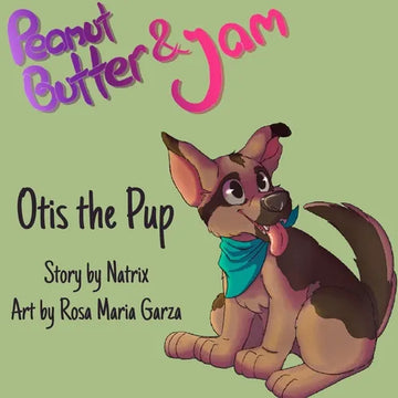 Peanut Butter and Jam: Otis the Pup - Paperback