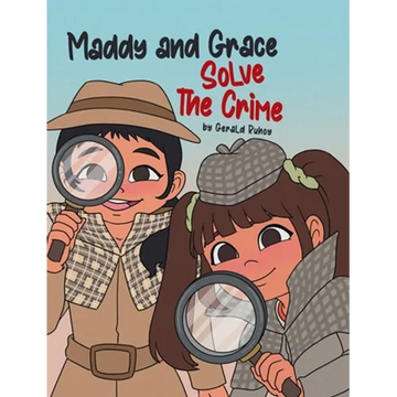 Maddy and Grace Solve the Crime - Hardcover