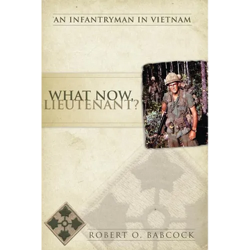 What Now, Lieutenant? - Paperback