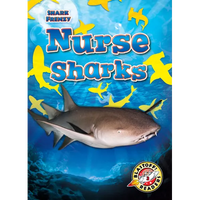 Nurse Sharks - Library Binding