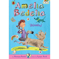 Amelia Bedelia Unleashed: #2 - Library Binding