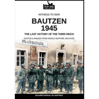 Bautzen 1945: The last victory of the Third Reich - Paperback