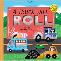 A Truck Will Roll (a Hello!lucky Hands-On Book): An Interactive Board Book - Board Book