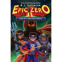 Epic Zero 11: Tales of a Mere Meta Mortal - Paperback