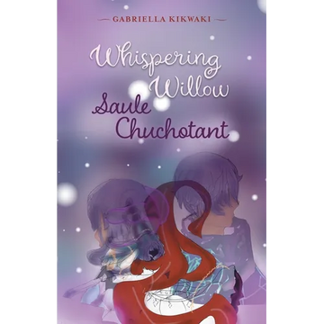 Whispering Willow / Saule Chuchotant - Paperback