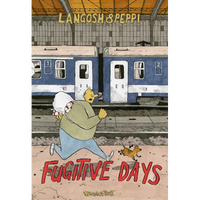 Fugitive Days - Paperback