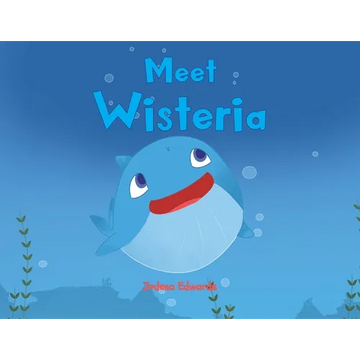 Meet Wisteria - Paperback
