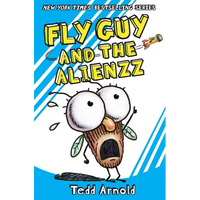 Fly Guy and the Alienzz (Fly Guy #18): Volume 18 - Hardcover