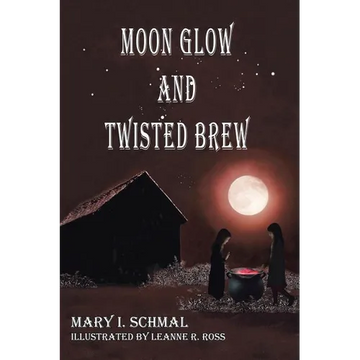 Moon Glow and Twisted Brew - Paperback