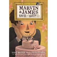 Marvin & James Save the Day and Elaine Helps! - Paperback