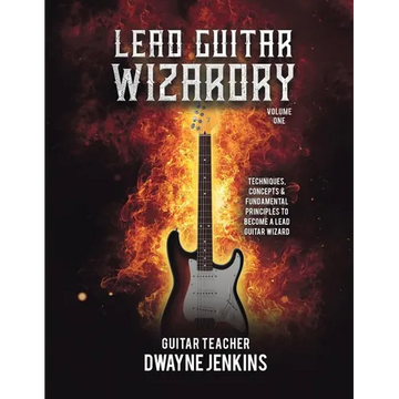 Lead Guitar Wizardry Vol 1: A Comprehensive Course For Beginners - Paperback