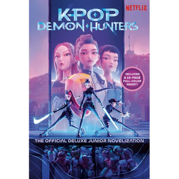 Kpop Demon Hunters: The Official Deluxe Junior Novelization: The Official Retelling - Hardcover