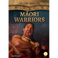 Maori Warriors - Library Binding