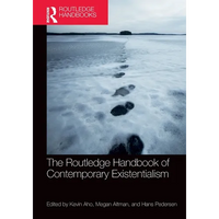The Routledge Handbook of Contemporary Existentialism - Paperback