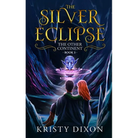 The Other Continent: The Silver Eclipse - Paperback