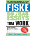 Fiske Real College Essays That Work