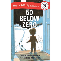 50 Below Zero Early Reader - Hardcover