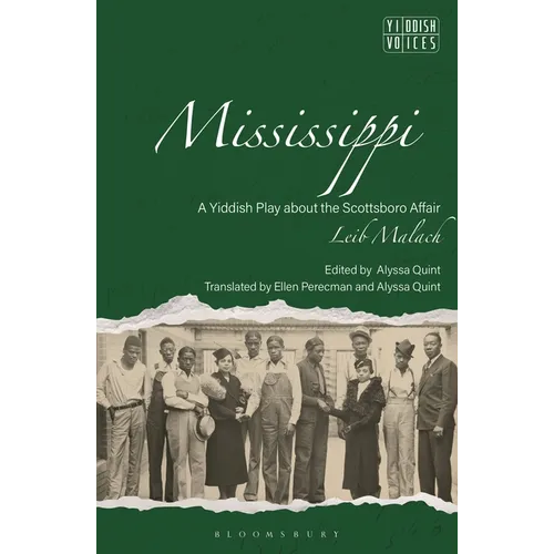 Mississippi: A Yiddish Play about the Scottsboro Affair