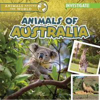Animals of Australia - Library Binding