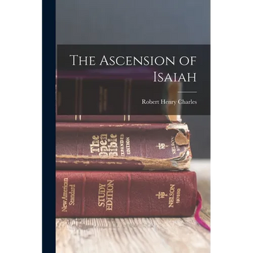 The Ascension of Isaiah - Paperback