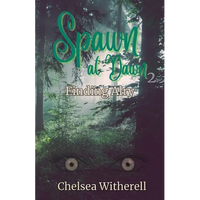 Spawn at Dawn: Finding Alry - Paperback