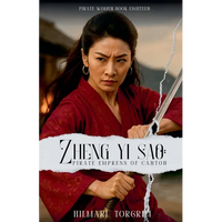 Zheng Yi Sao: Pirate Empress of Canton - Paperback