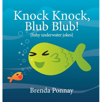 Knock Knock, Blub Blub!: Fishy Underwater Jokes - Hardcover