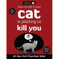 How to Tell If Your Cat Is Plotting to Kill You - Paperback