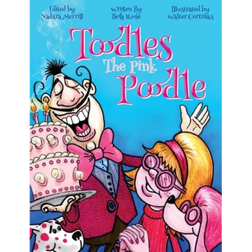 Toodles The Pink Poodle - Hardcover