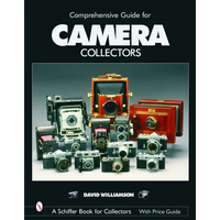 Comprehensive Guide for Camera Collectors - Hardcover